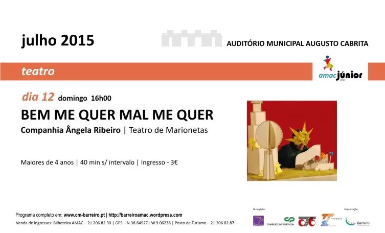 Imagem Teatro de Marionetas Bem me quer mal me quer, 12 julho 2015, Audit. Municip. Augusto Cabrita