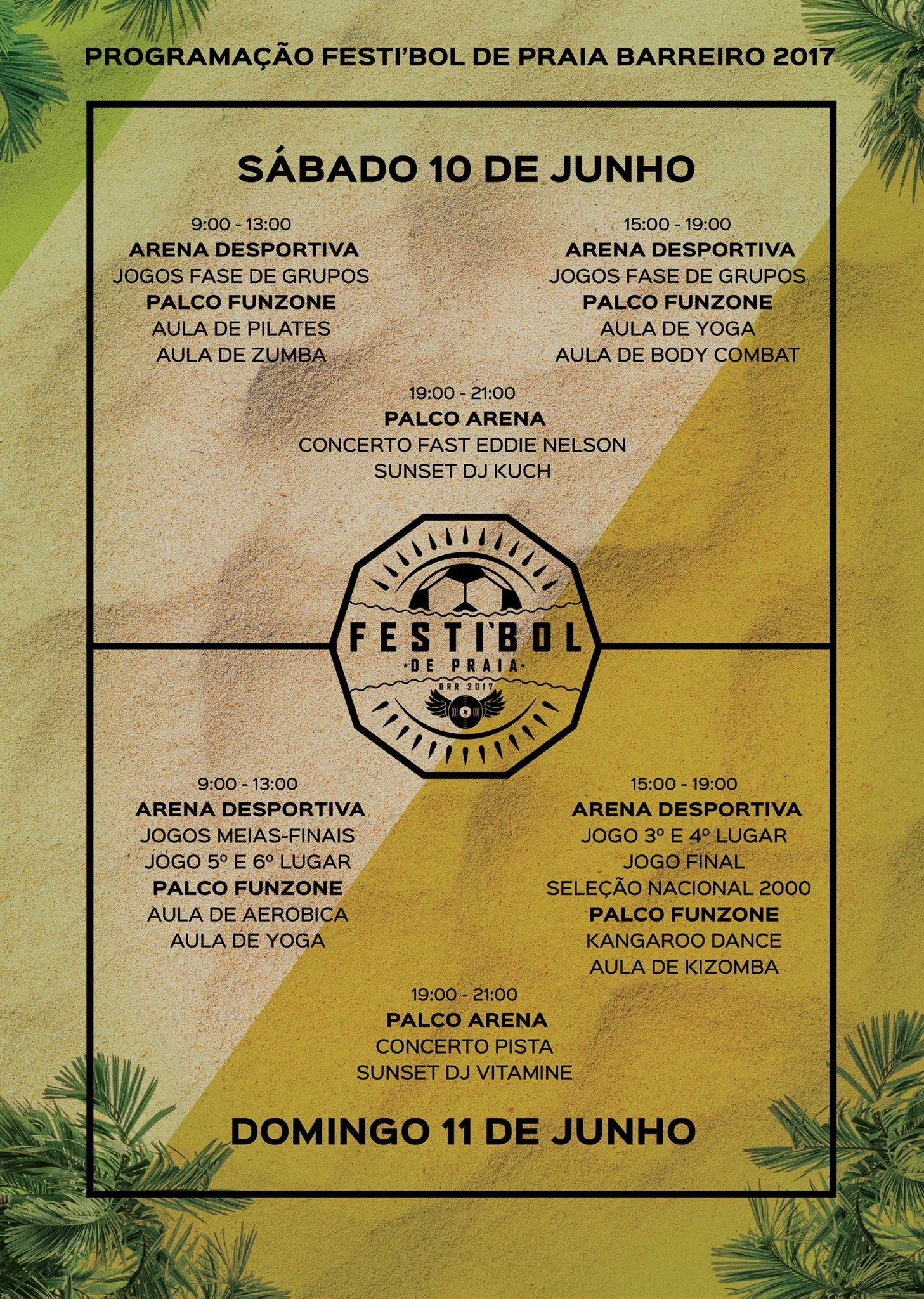 Programa do Festi'bol de Praia na Praia do Bico do Mexilhoeiro