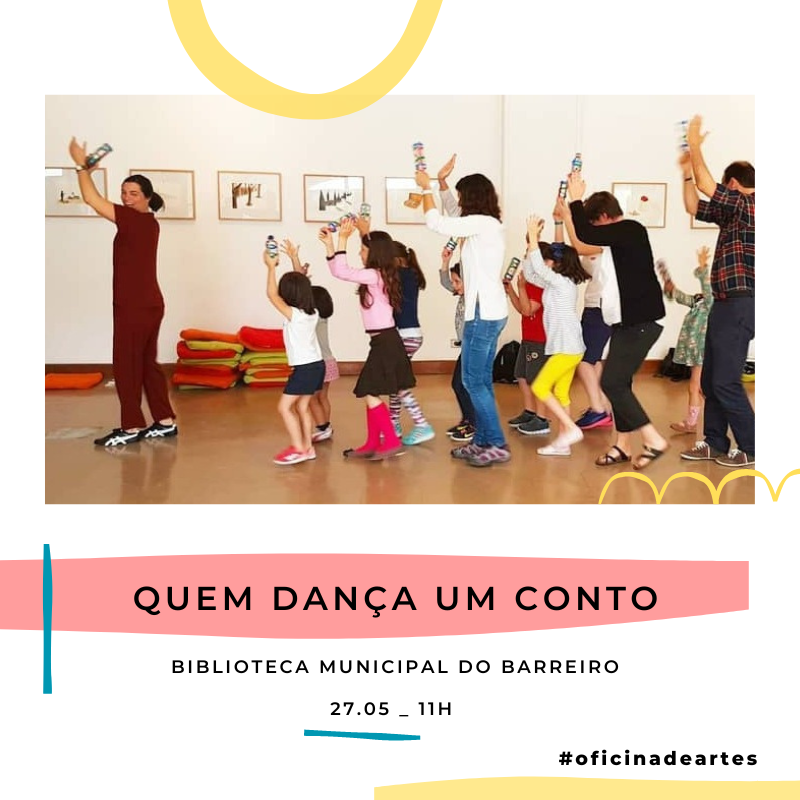 Oficina de Artes | Quem dança um conto…