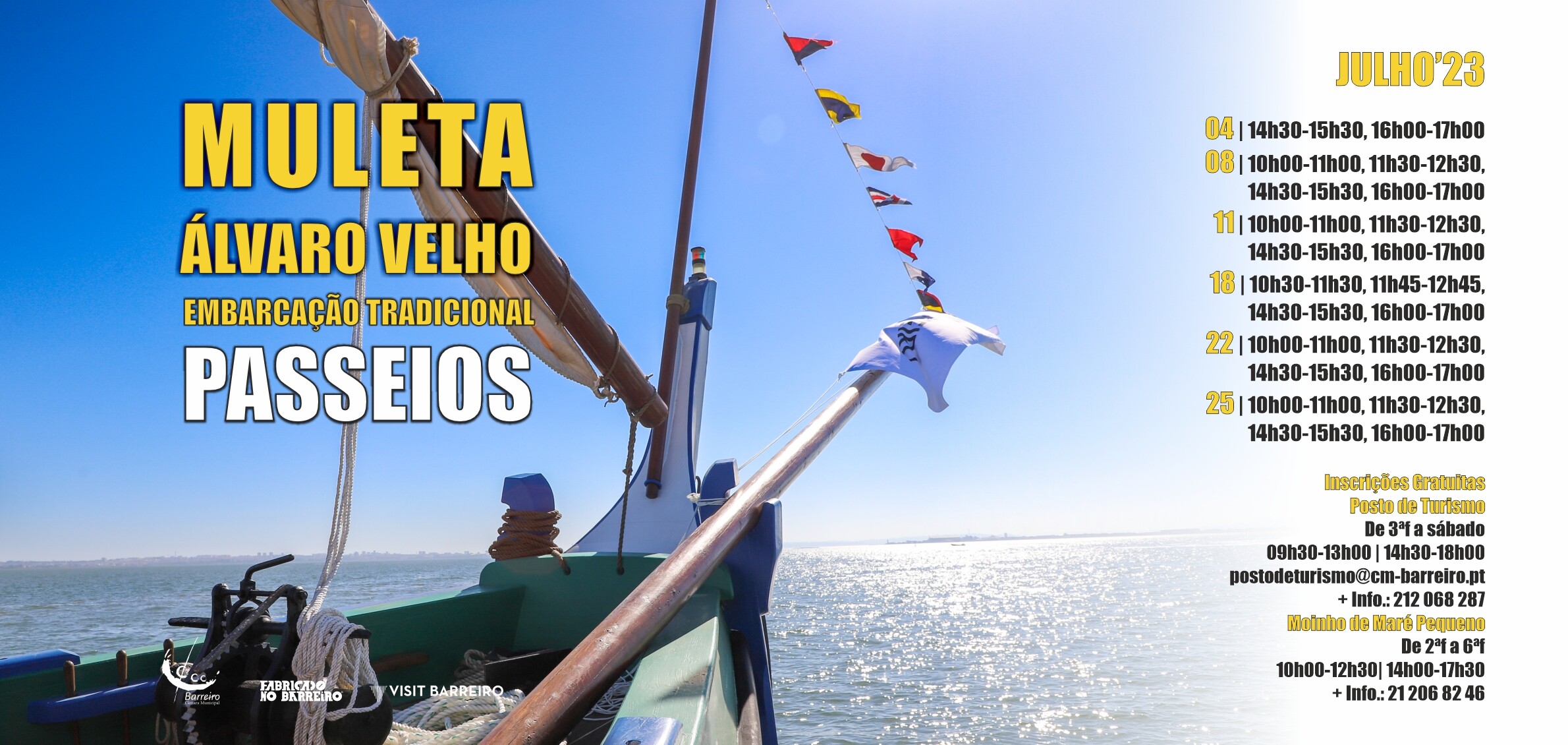 Passeios na embarcação tradicional Álvaro Velho em julho