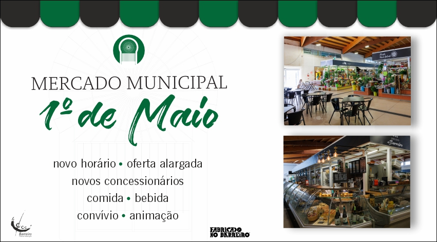 Novo Horário do Mercado Municipal 1º de Maio