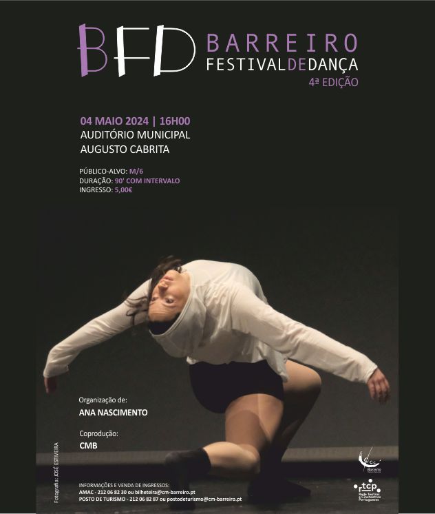Barreiro Festival de Dança 2024 | 4 maio | 16h00 | Auditório Municipal Augusto Cabrita (Cartaz)