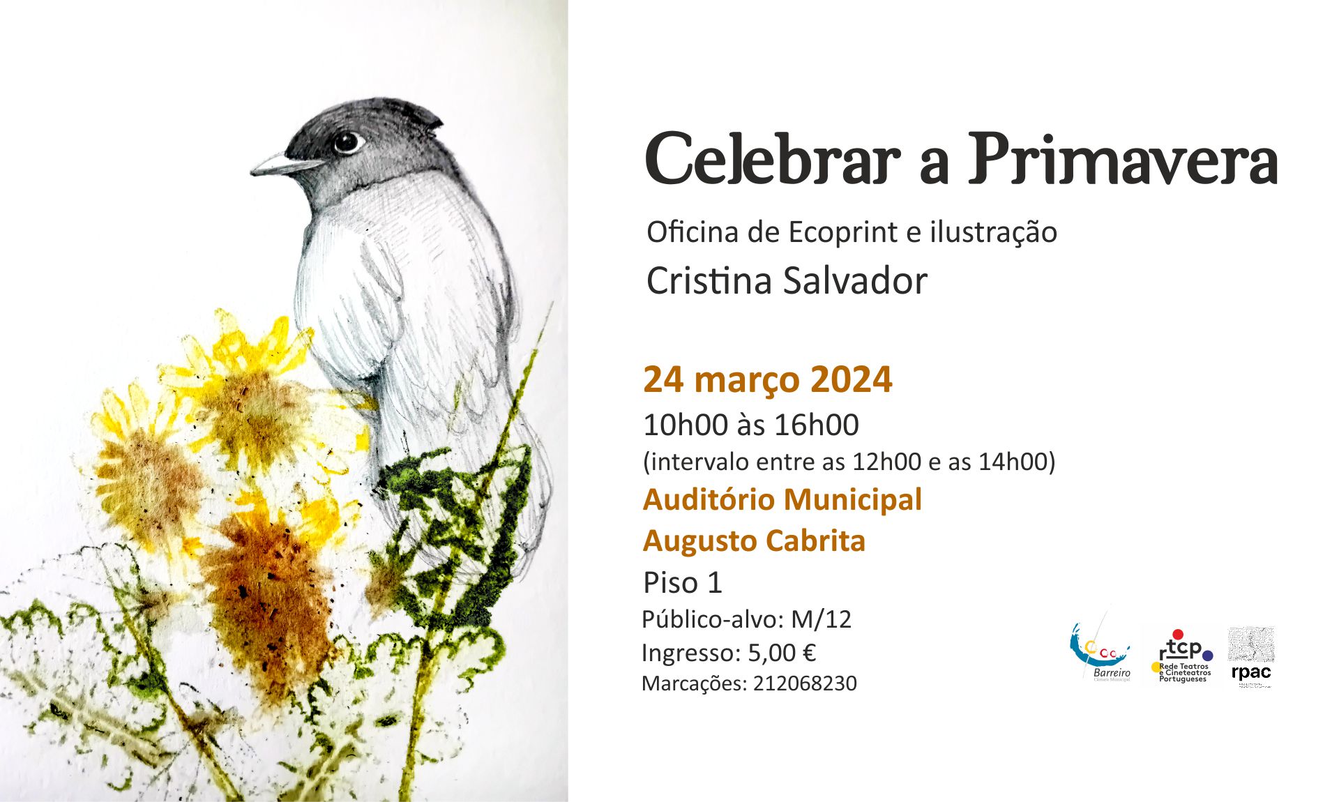 Oficina de Ecoprint e ilustração “Celebrar a Primavera” com Cristina Salvador | 24 março |...