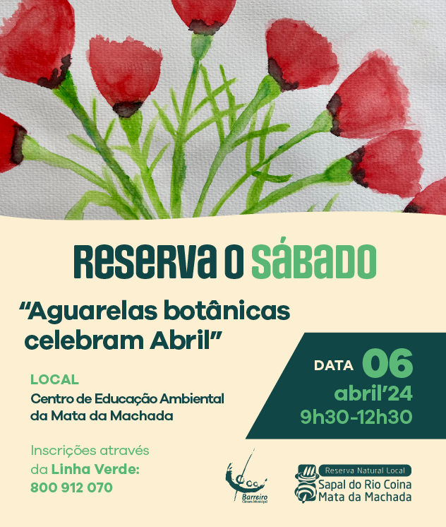 Aguarelas botânicas celebram Abril | Reserva o Sábado | 6 abril | CEA – Centro de Educação Ambiental