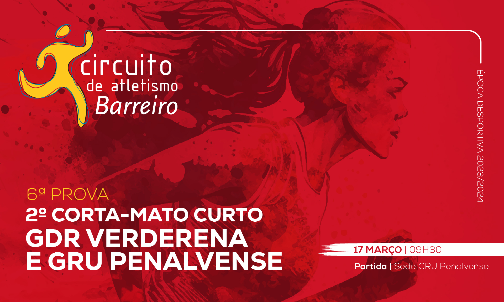 Circuito de Atletismo do Barreiro | 6ª Prova | 2º Corta-Mato Curto GDR Verderena e GRU Penalvense
