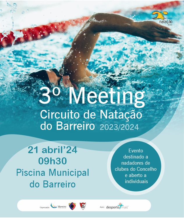Circuito de Natação do Barreiro 2023/2024 | 3º Meeting | 21 abril | Piscina Municipal do Barreiro