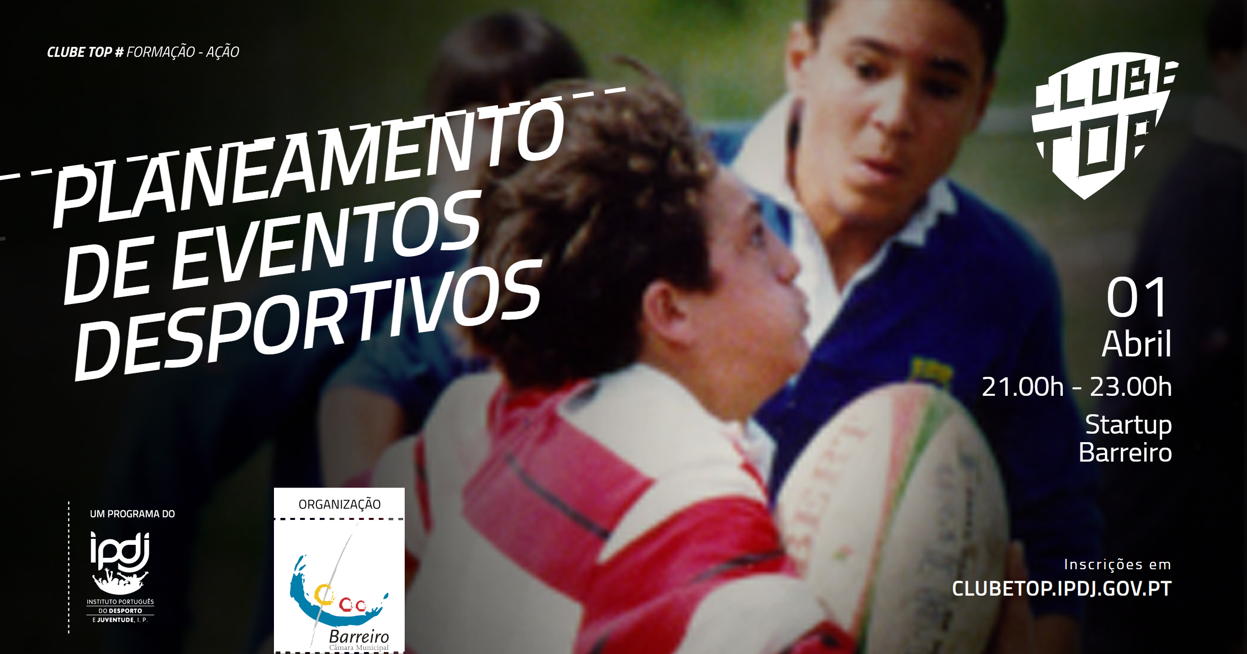 Formação Movimento Associativo | Planeamento de Eventos Desportivos | 01 abril | StartUp Barreiro