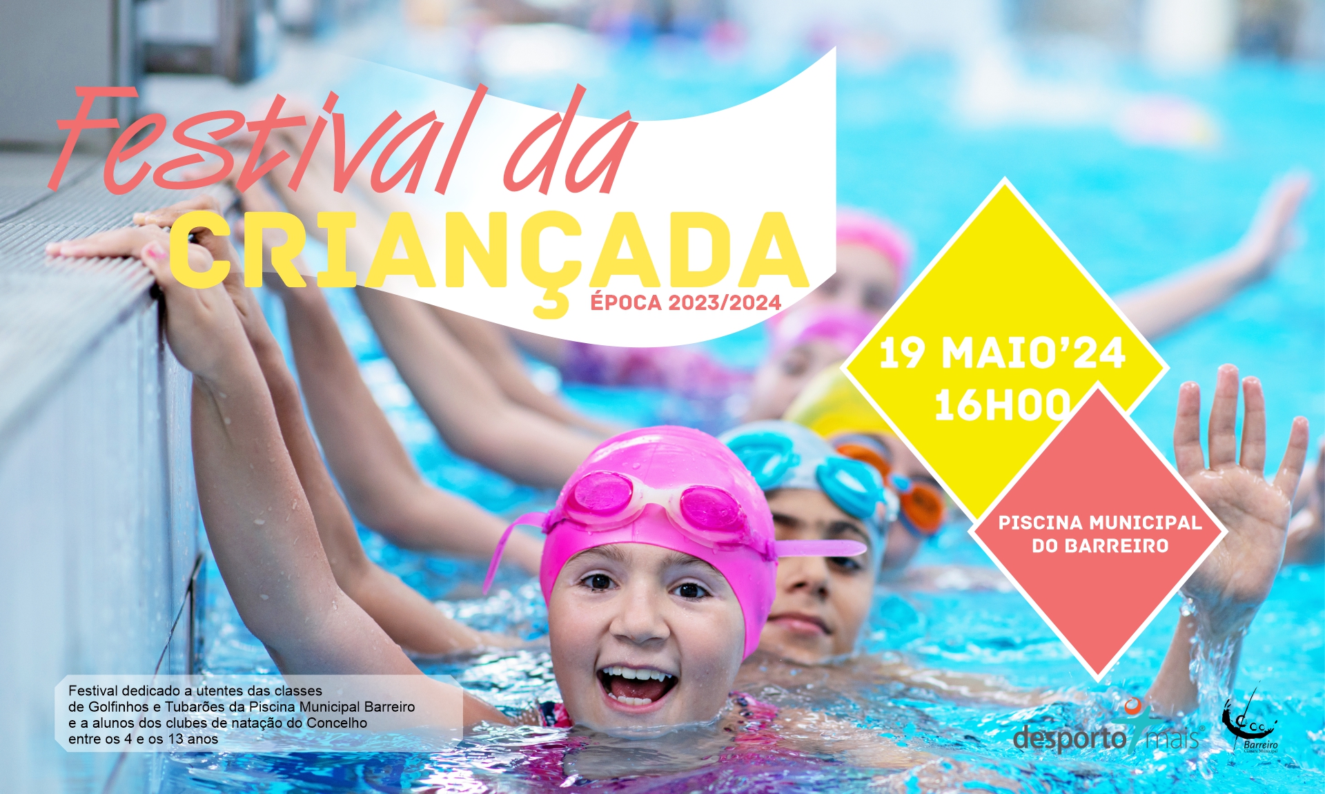 Festival da Criançada Época 2023/24 | Circuito de Natação | 19 maio | Piscina Municipal do Ba...