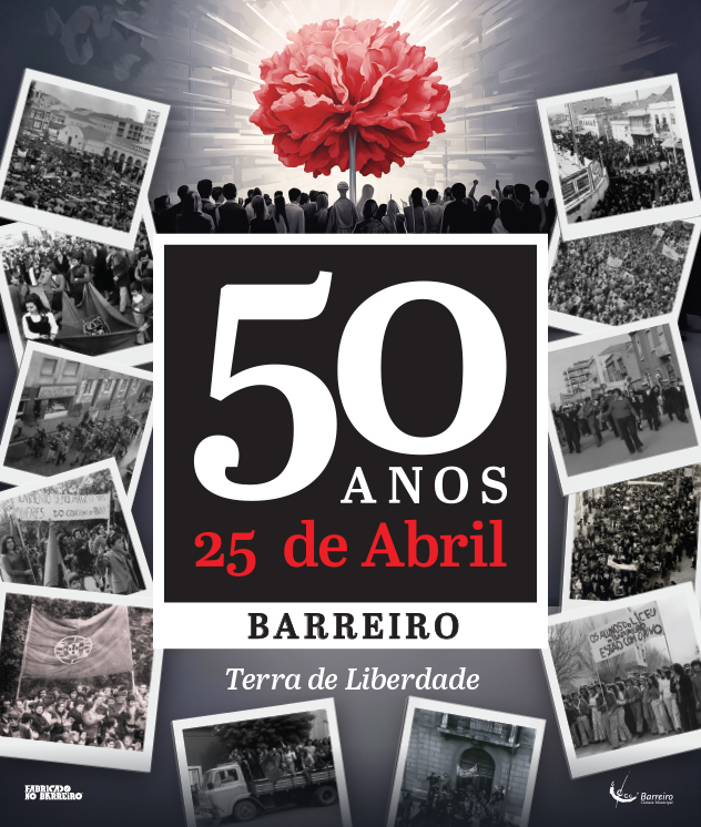 Comemorações dos 50 anos do 25 de Abril no Barreiro | 2024 (Cartaz)