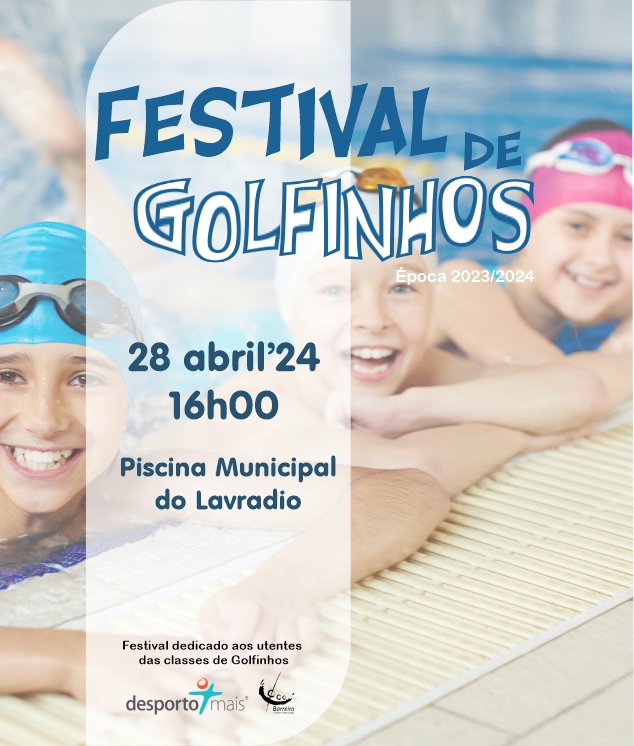 Festival de Golfinhos | Circuito de Natação do Barreiro 2023/2024 | 28 abril | Piscina do Lavradio
