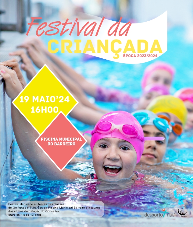 Festival da Criançada Época 2023/24 | Circuito de Natação | 19 maio | Piscina Municipal do Barreiro