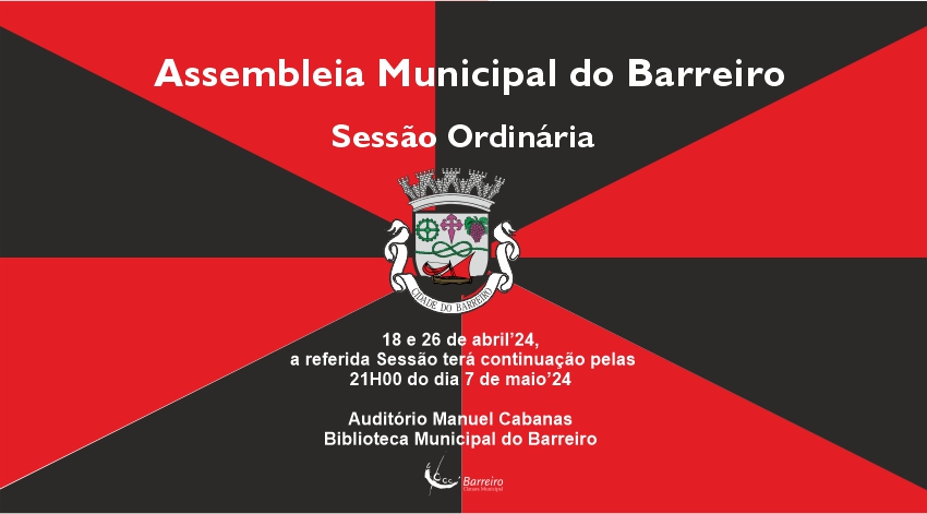 Assembleia Municipal do Barreiro | Continuação da Sessão Ordinária a 7 de maio