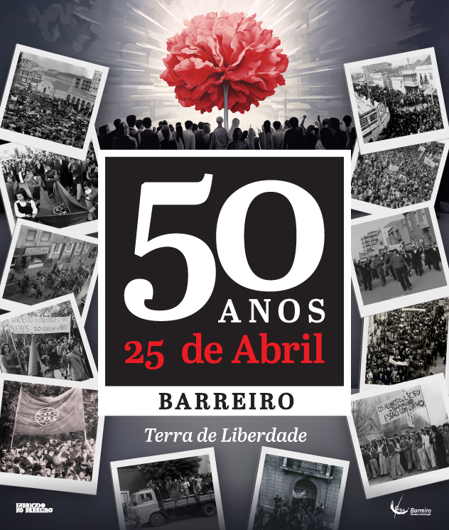 Cartaz dos 50 anos do 25 de Abril do Barreiro