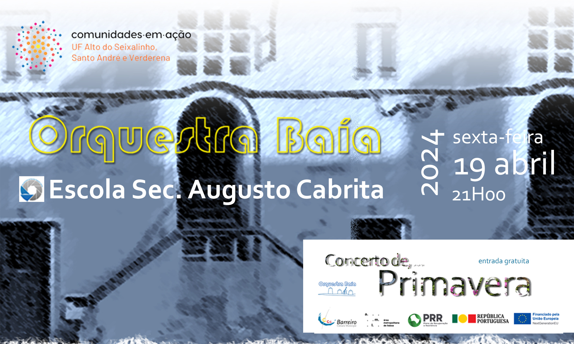 Orquestra Baía | Concerto de Primavera | 19 abril | 21h00 | Escola Sec. Augusto Cabrita (Cartaz)