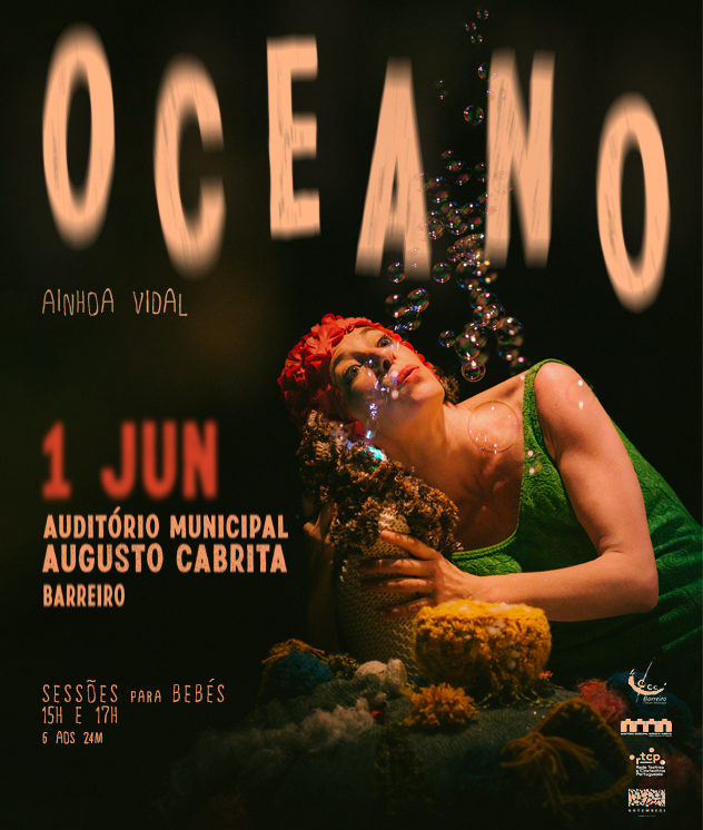 Oceano – Ainhoa Vidal | Espetáculo para bebés | 01 junho | Auditório Municipal Augusto Cabrita