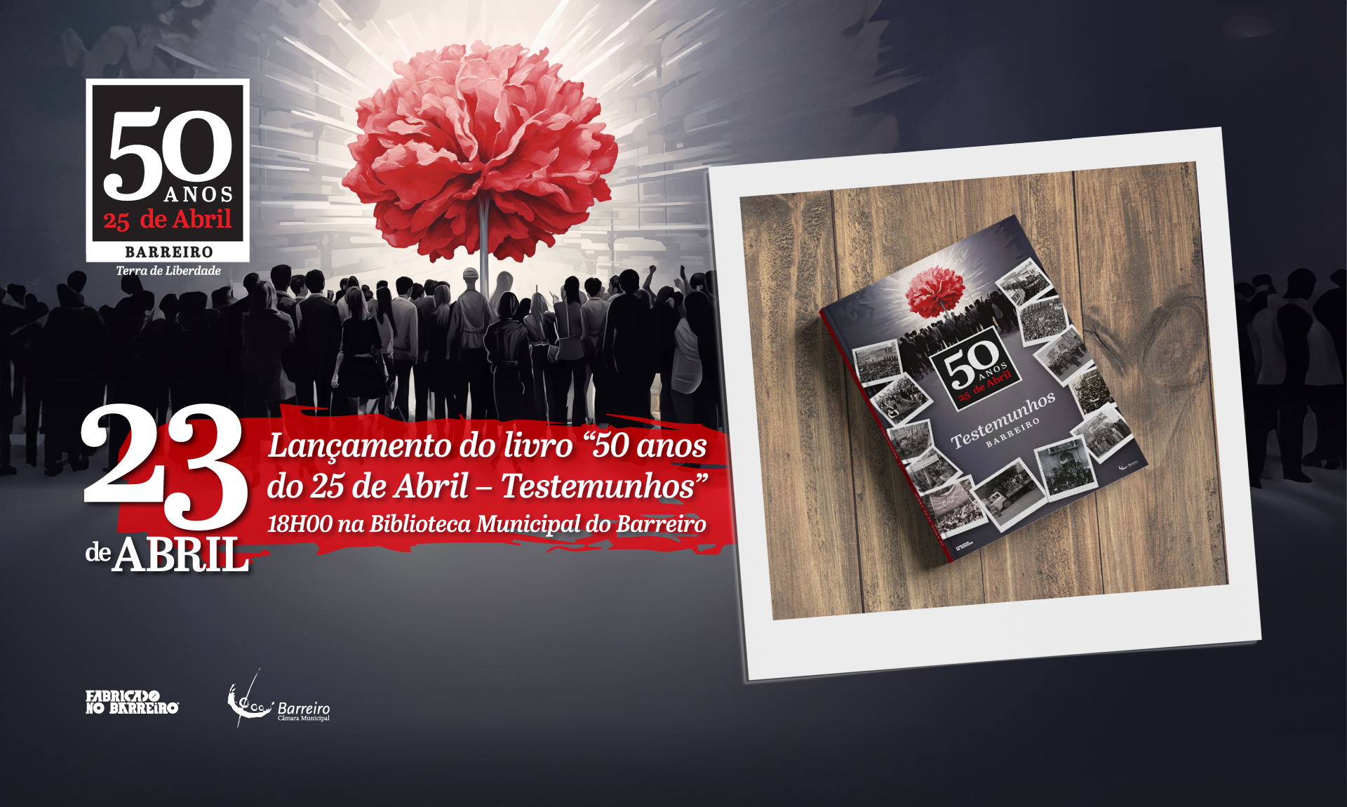 Lançamento do livro “50 anos do 25 de Abril – Testemunhos” | 23 abril | 18h00 | Biblioteca...