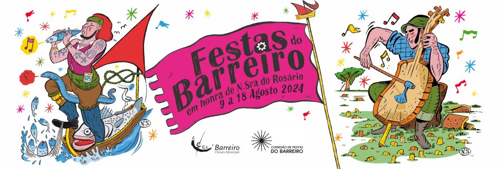 Festas do Barreiro 2024 | 9 a 18 de agosto