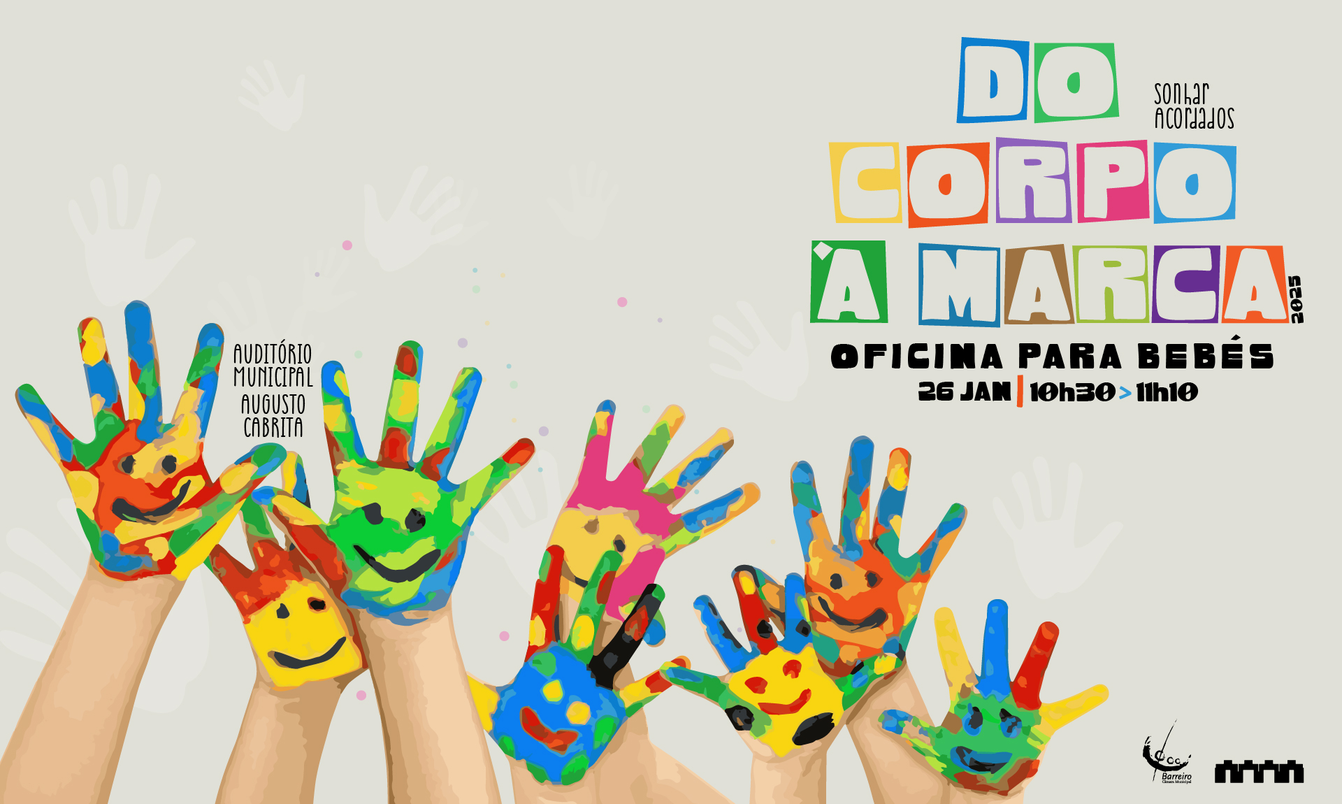 Do Corpo à Marca | Oficina para bebés | 26 janeiro | 10h30 | Auditório Municipal Augusto Cabrita