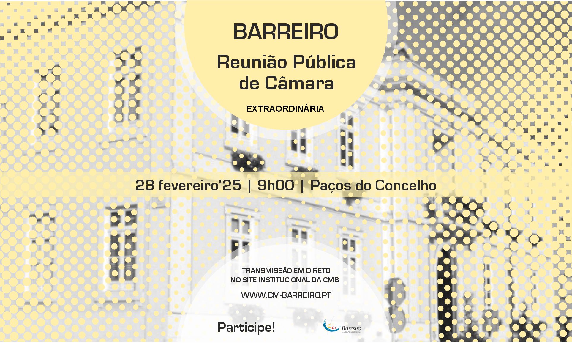Cartaz da Reunião de Câmara de 28 de fevereiro de 2025 nos Paços do Concelho do Barreiro