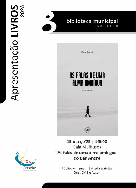 Apresentação do livro “As falas de uma alma ambígua” de Ben André | 15 março | Biblioteca Municipal