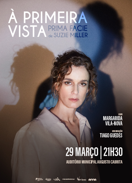 Imagem de À Primeira Vista (Prima Facie) | 29MAR2025 | 21h30 | Auditório Municipal Augusto Cabrita