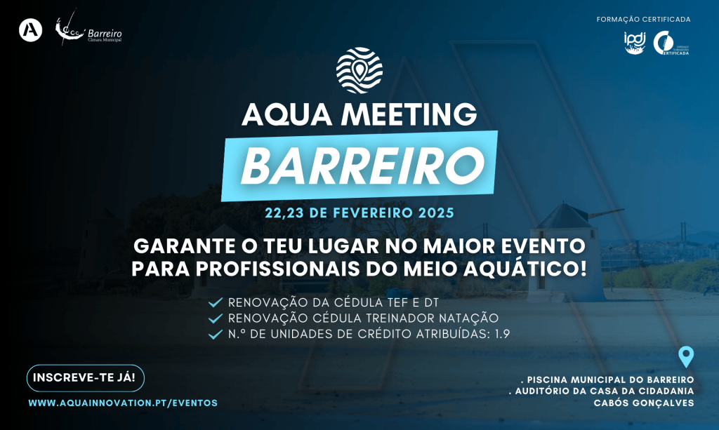 Imagem do evento Aqua Meeting Barreiro | Convenção de atividades aquáticas | 22 e 23FEV2025