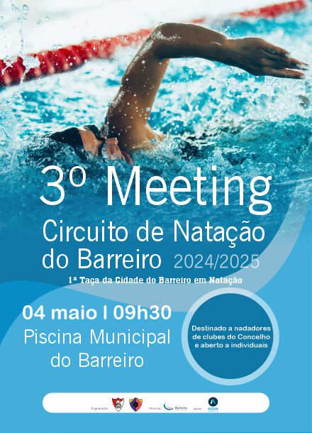 Cartaz do 3º Meeting do Circuito de Natação 2024/25 – 1ª Taça da Cidade do Barreiro | 4 maio 2025