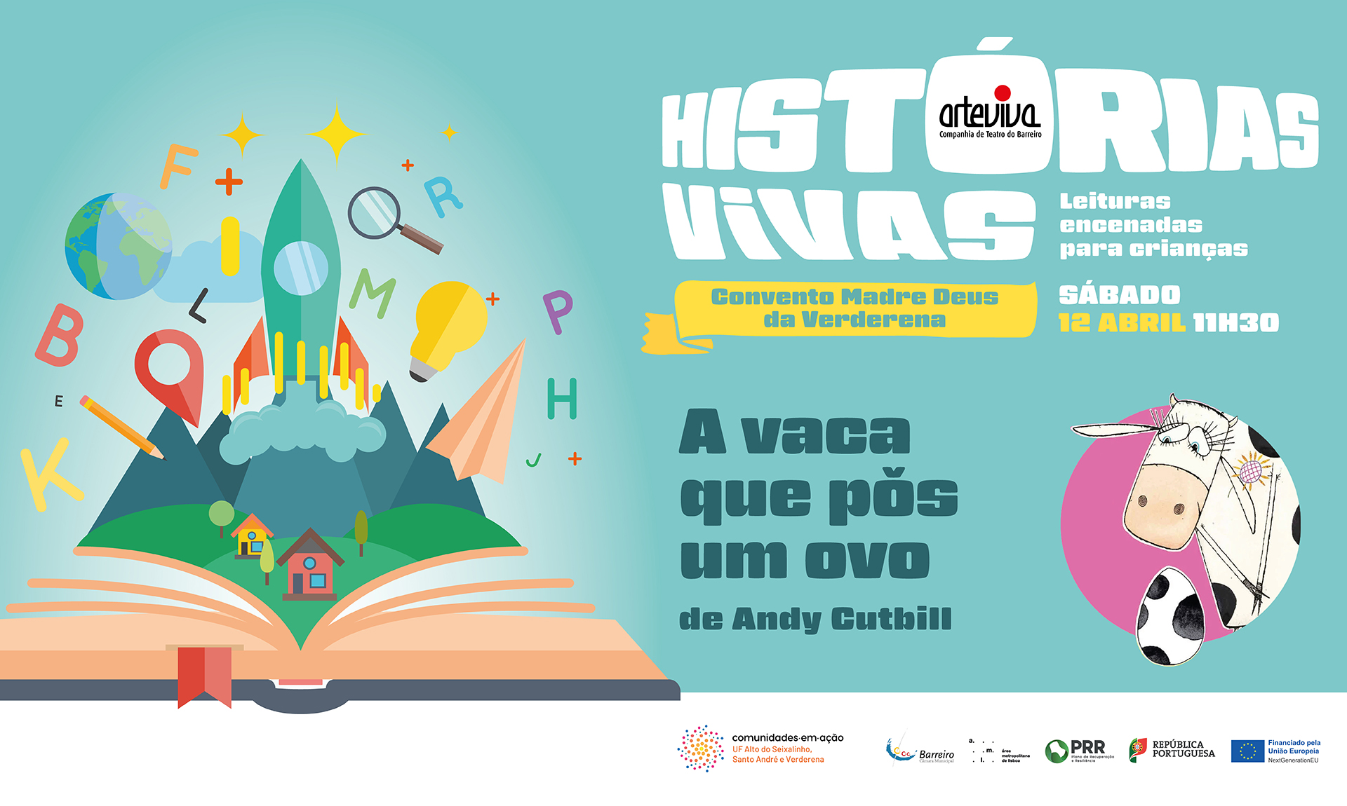 Cartaz de “Histórias Vivas”. Leitura encenada de “A vaca que pôs um ovo”, 12 abril, no ...