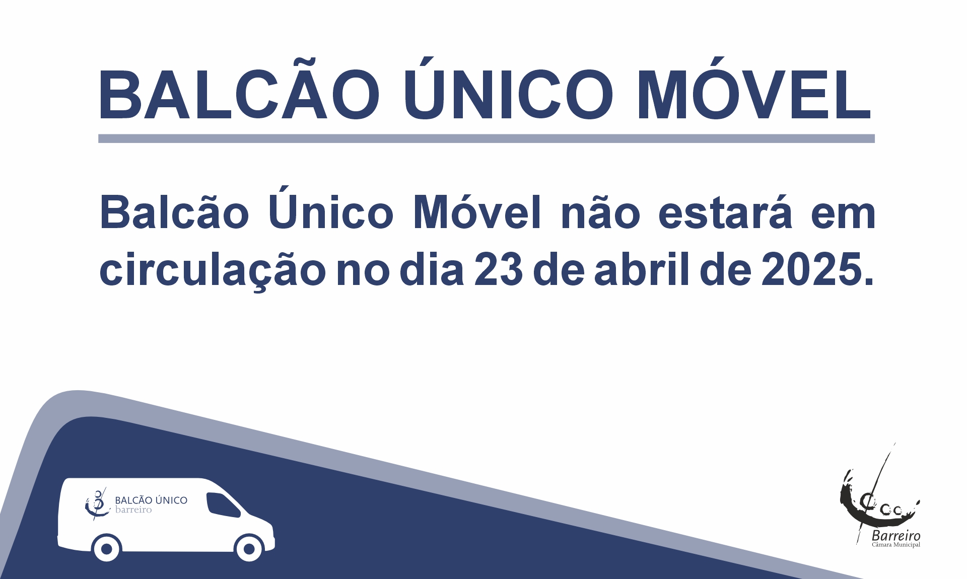 Imagem de Balcão Único Móvel sem circulação dia 23 de abril 2025