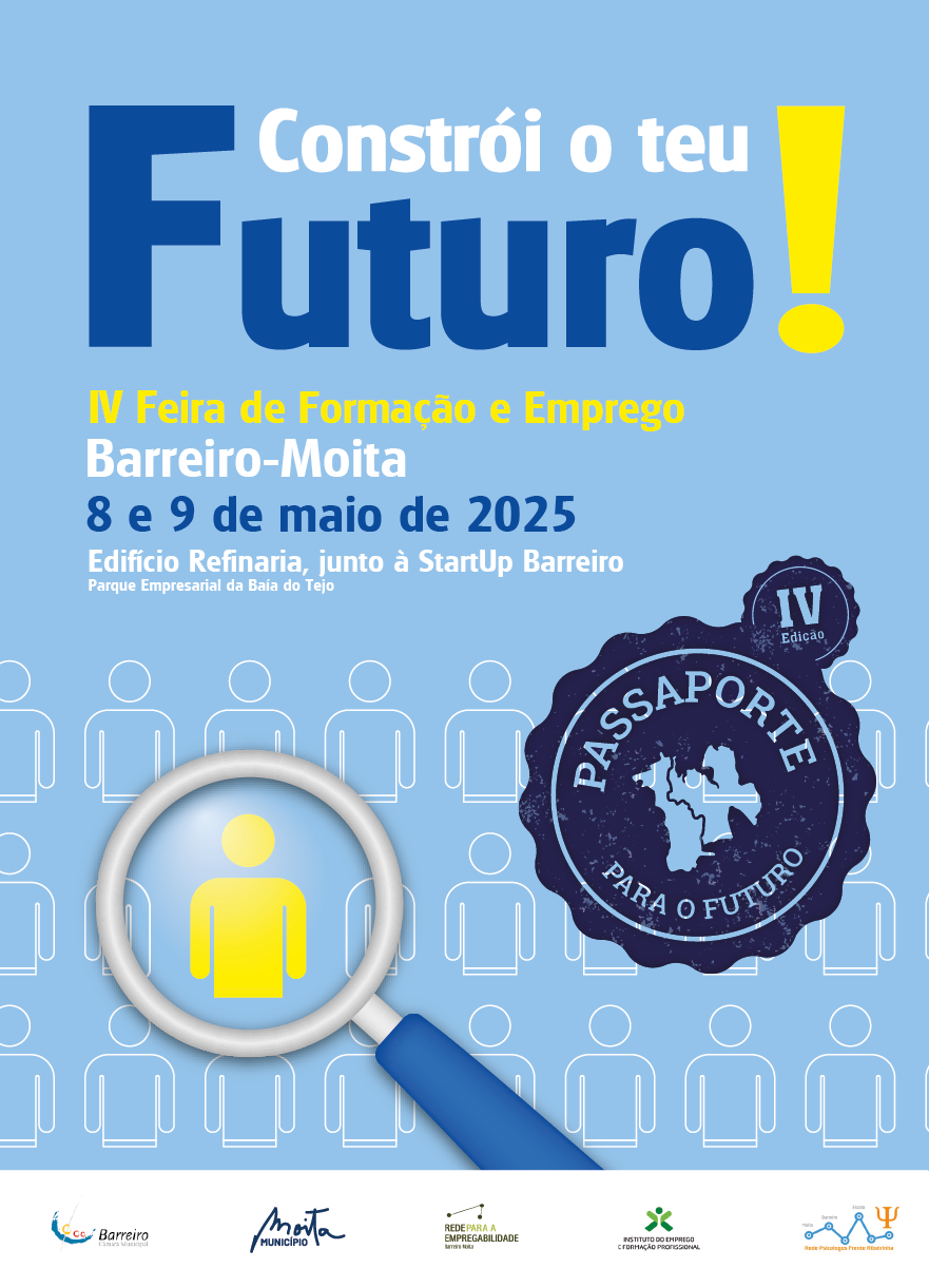 IV Feira de Formação e Emprego Barreiro-Moita | 8 e 9 de maio de 2025, junto à StartUp Barreiro