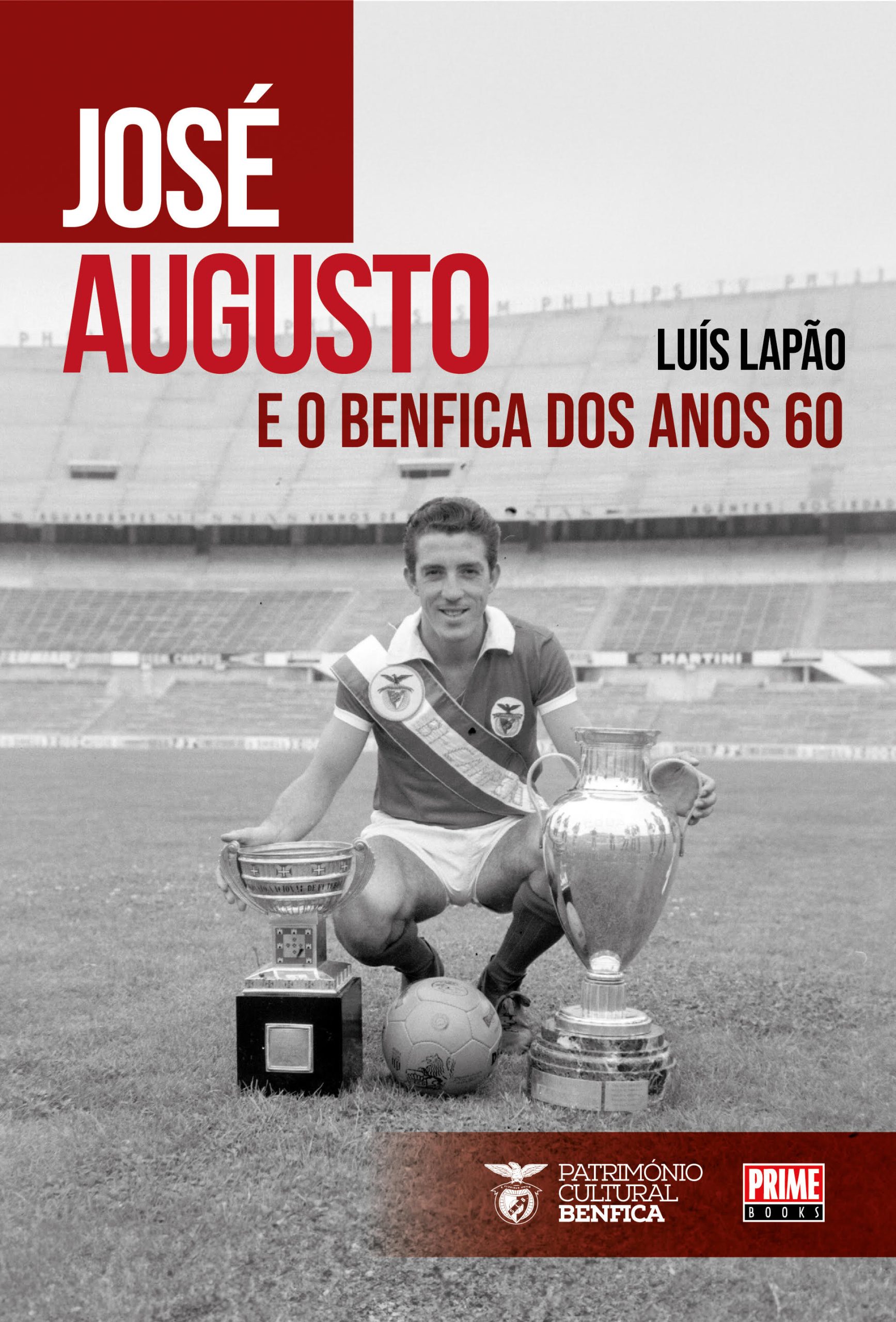 Lançamento do livro José Augusto e o Benfica dos anos 60