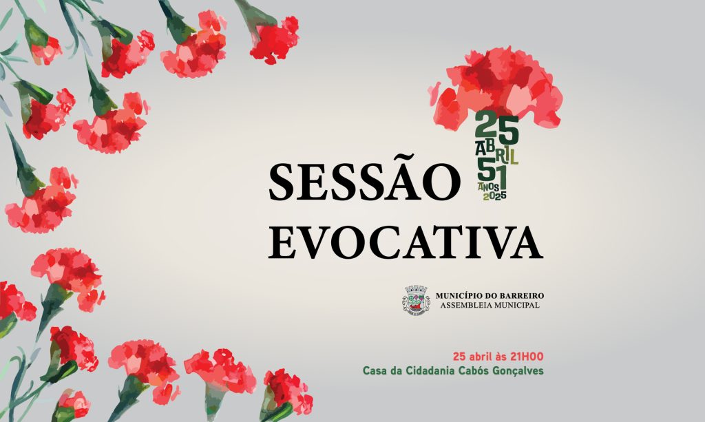 Imagem geral da Sessão Evocativa da Assembleia Municipal | 25 de Abril de 2025