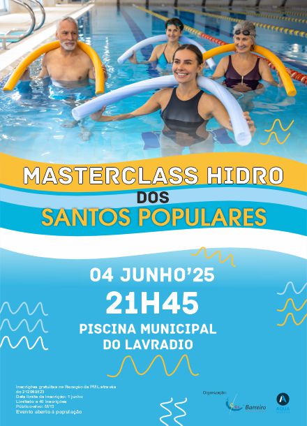 Cartaz da MasterClass Hidro dos Santos Populares 2025, 4 junho, na Piscina Municipal do Lavradio
