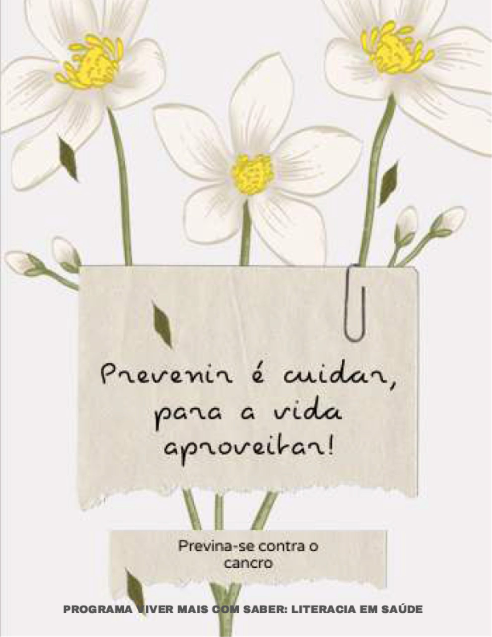 Capa do livro eletrónico Prevenir é cuidar, para a vida aproveitar! – Previna-se contra o cancro