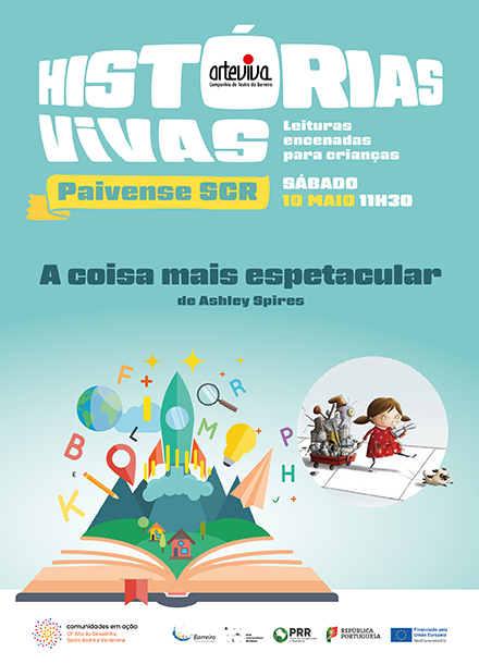 Histórias Vivas | A coisa mais espetacular, de Ashley Spires