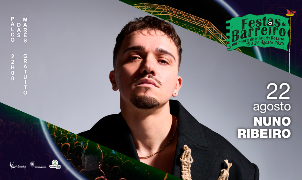 Nuno Ribeiro | Festas do Barreiro 2025