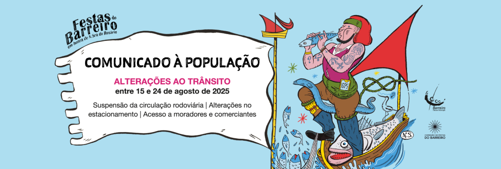 Alterações ao trânsito nas festas do Barreiro de 15 a 24 de agosto