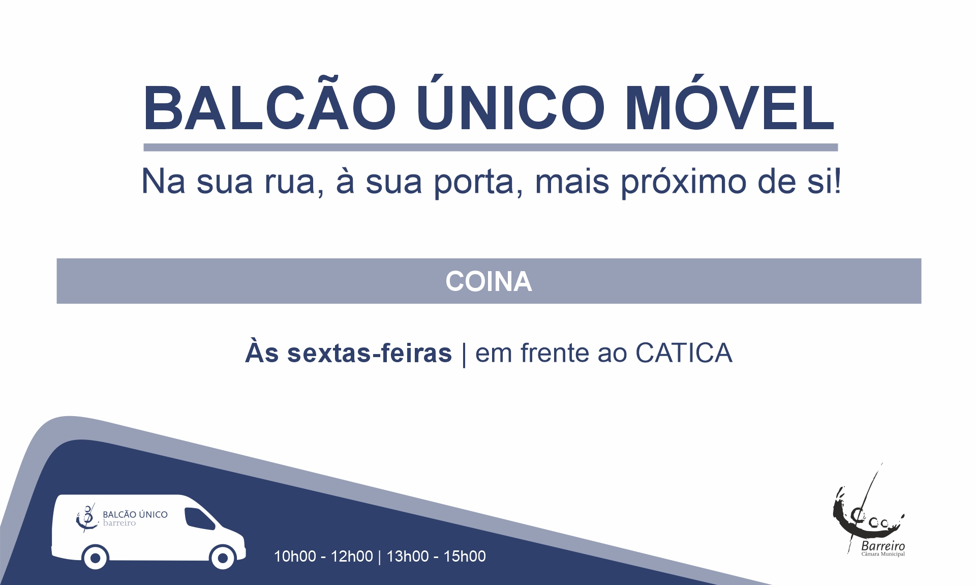 Dias e horas de circulação do Balcão Único Móvel em coina