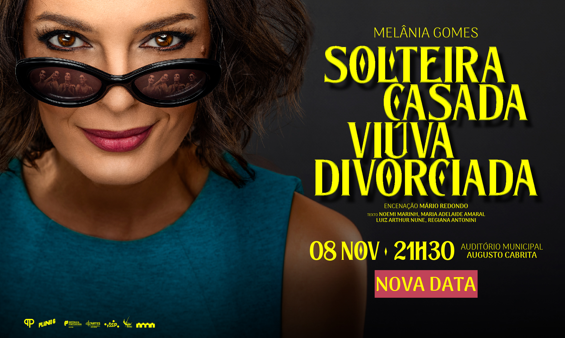 NOVA DATA | Comédia Solteira Casada Viúva Divorciada | 8 nov. 2025 | Audit. Munic. Augusto Cabrita