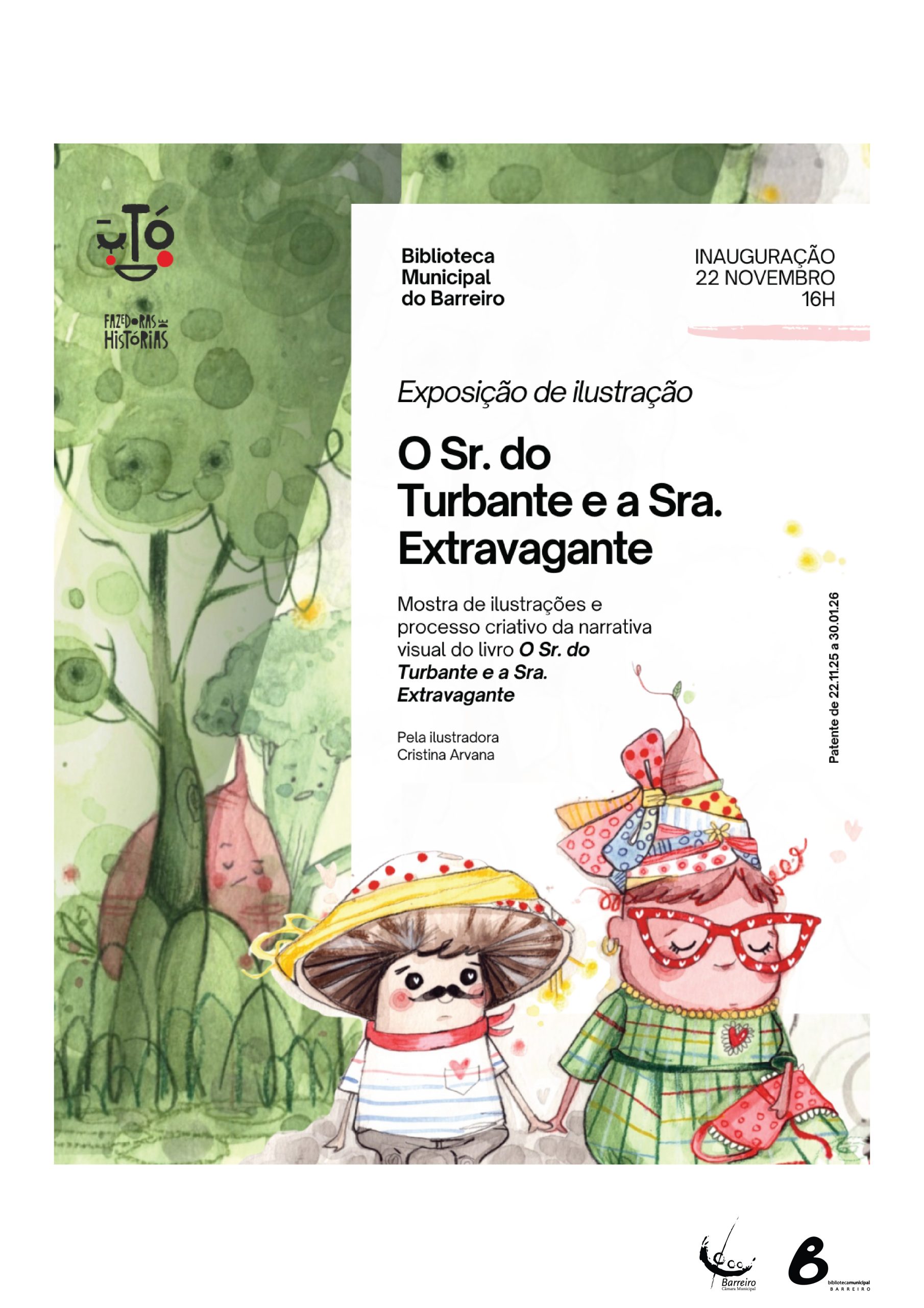 “O Sr. do Turbante e a Sra. Extravagante”, de Cristina Arvana