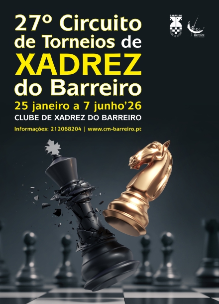 Circuito de Torneios de Xadrez do Barreiro 2026 de 25 de janeiro a 7 de junho