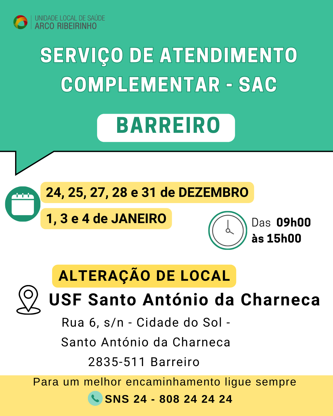 Saúde | Serviço de Atendimento Complementar de 24 dezembro 2025 a 4 janeiro 2026