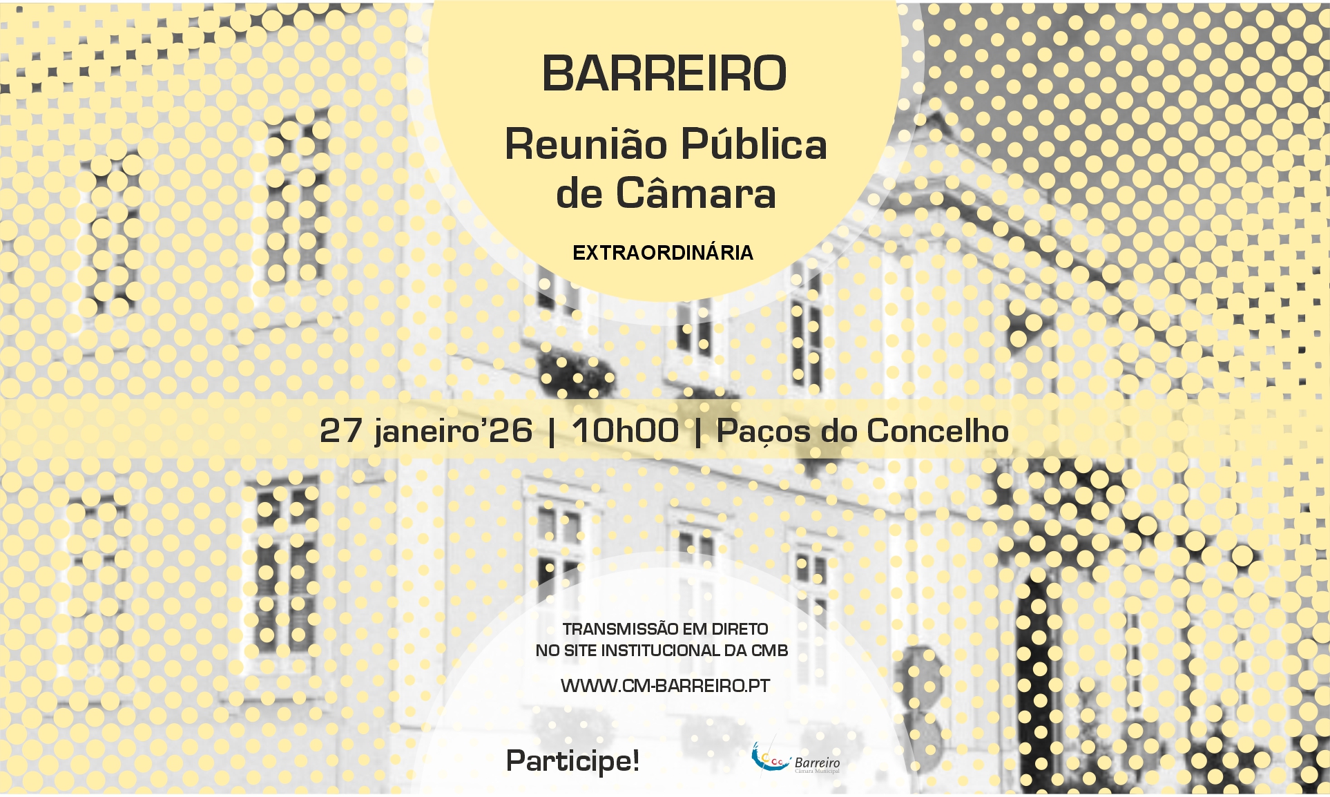 Reunião Extraordinária Pública a 27 de janeiro 2026, 10h00, na Sala de Sessões dos Paços do Concelho