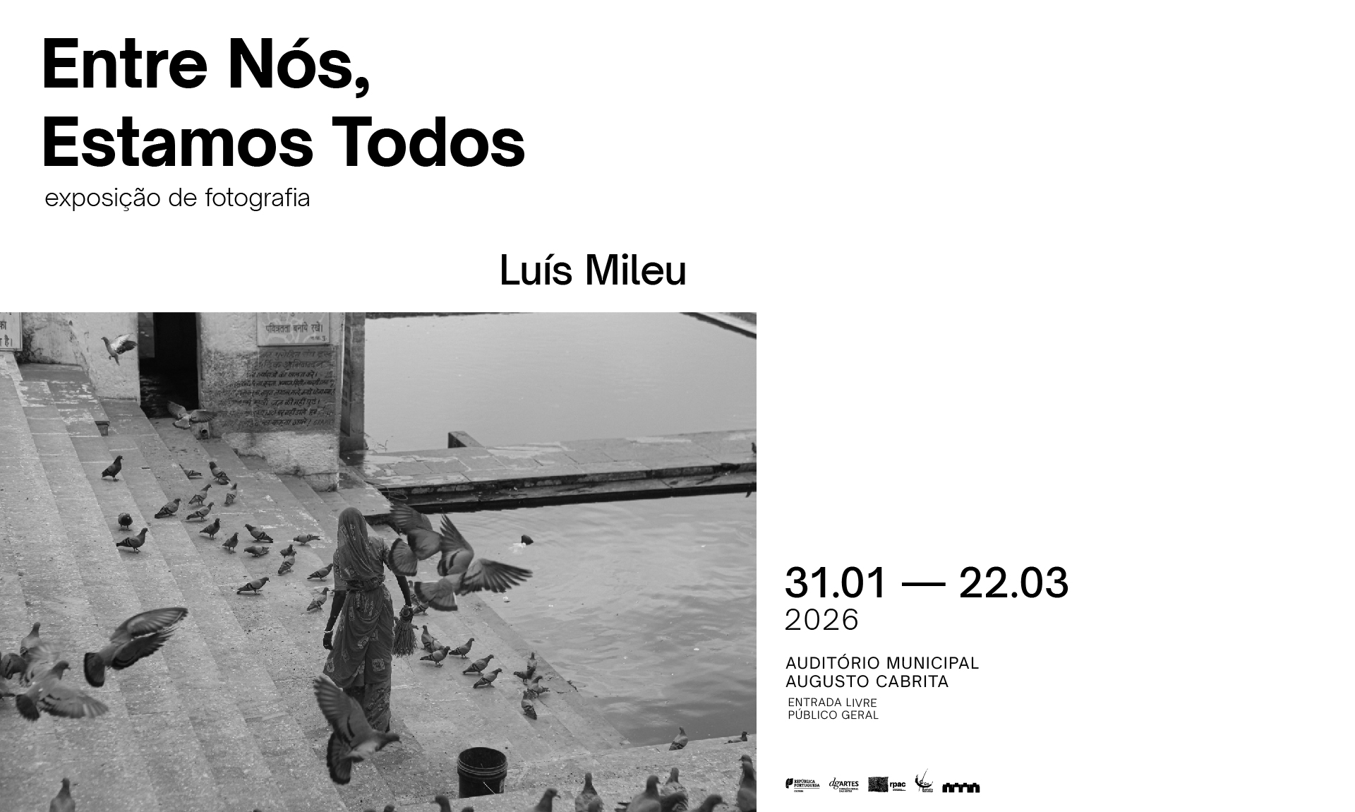 “Entre Nós, Estamos todos”, exposição de fotografia de Luís Mileu, no AMAC de 31/1/26 a 2...