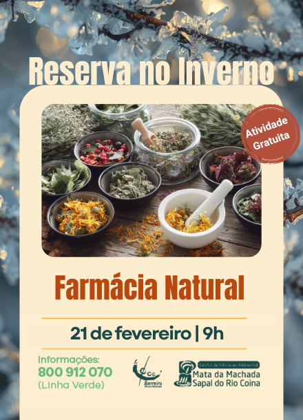 Imagem de Farmácia Natural | 21 fevereiro 2026, no Centro de Educação Ambiental da Mata da Machada