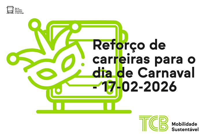 TCB | Reforço de carreiras a 17 de fevereiro 2026 | Horários Período de Férias de Carnaval