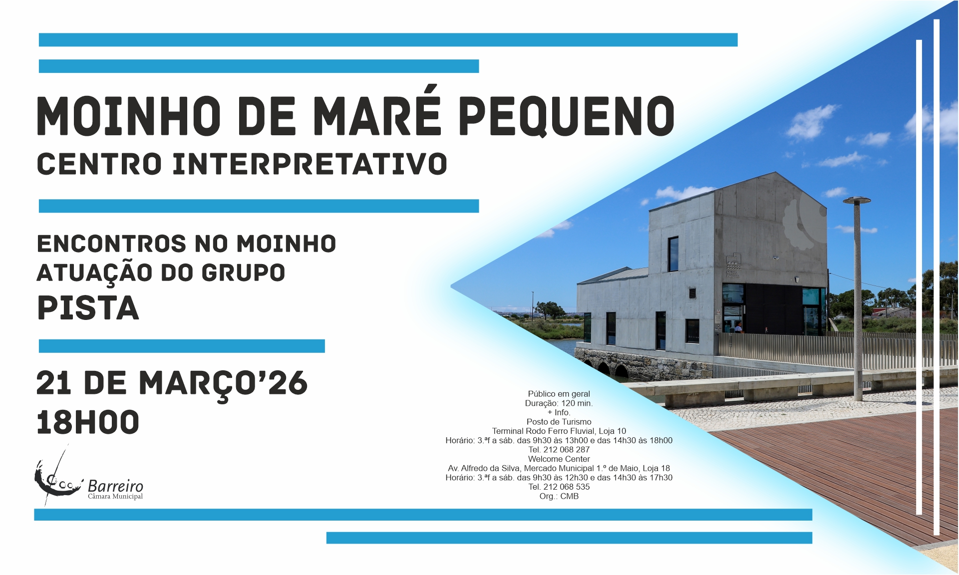 Encontros no Moinho com Pista a 21/3/26, 18h, no Moinho de Maré Pequeno do Barreiro