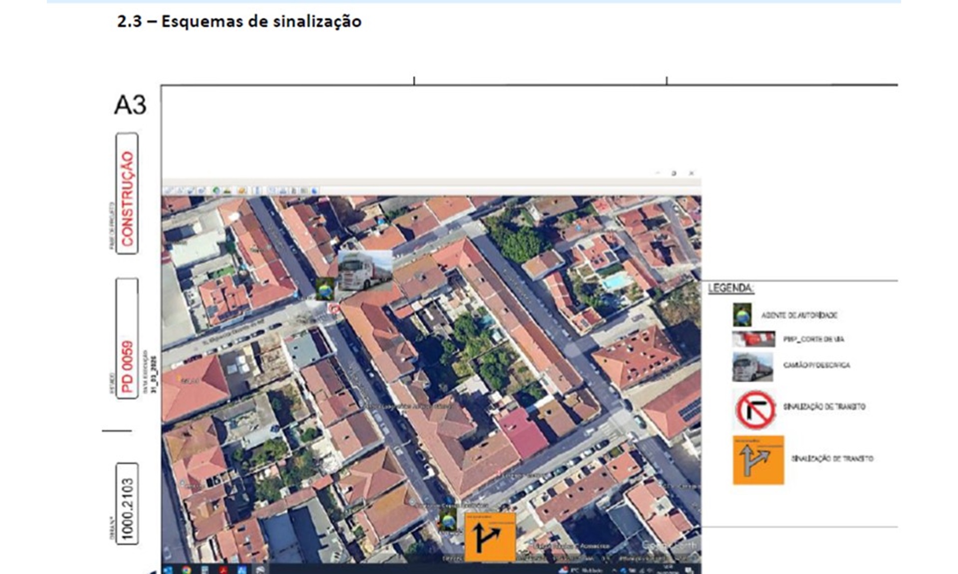 Imagem da Ocupação da Via Pública dia 9 de abril 2026 para Descarga de Chapas de Cobertura