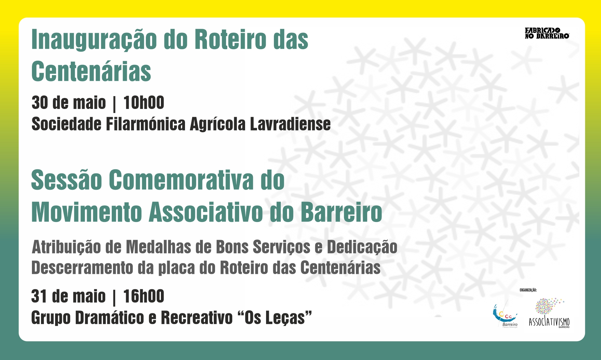 Inauguração do Roteiro das Centenárias e Sessão Comemorativa do Movimento Associativo do Barr...