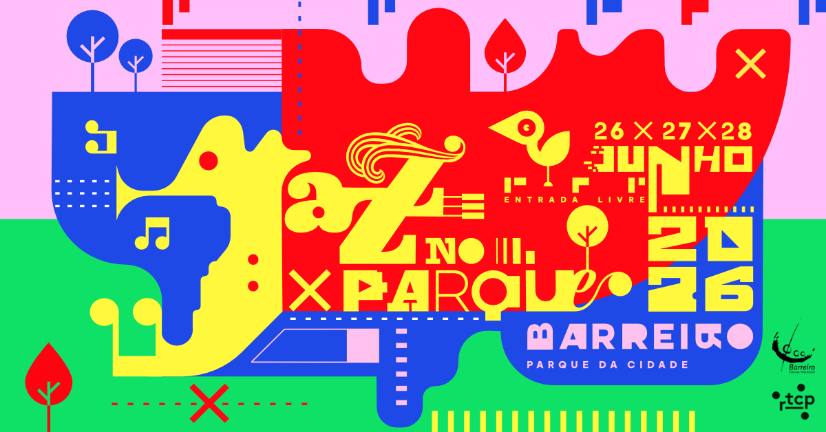 JAZZ NO PARQUE 2026 | 26, 27 e 28 junho 2026